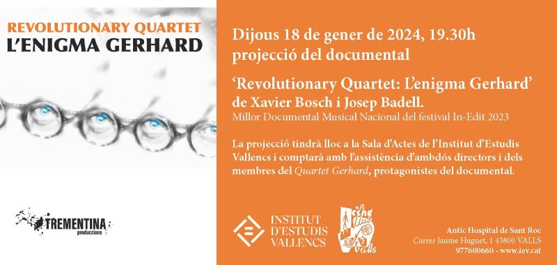 En este momento estás viendo L’IEV acull la presentació a Valls del documental «Revolutionary Quartet. L’enigma Gerhard»